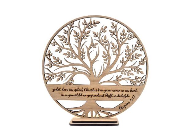 Blank houten levensboom met Bijbeltekst Efeziërs 3:17. Ook te personaliseren met eigen tekst naar keuze.